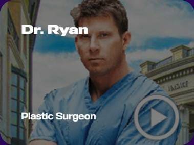A person in blue scrubs stands with text reading “Dr. Ryan, Plastic Surgeon,” and building exteriors in the background.